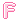 Pink Letter F 2